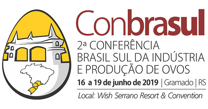 2a Conbrasul Ovos 2019: Gramado será a capital internacional da avicultura de postura de 16 a 19 de junho