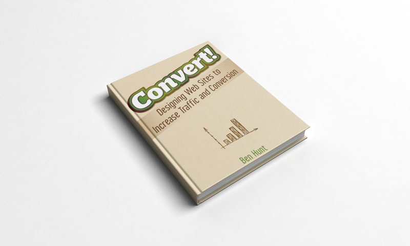 Inbound Marketing - Dica de livro sobre Inbound - Convert!: Designing websites to increase traffic and conversion 