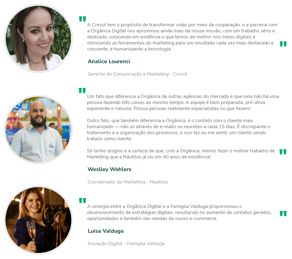 Depoimento de clientes da Orgânica Digital
