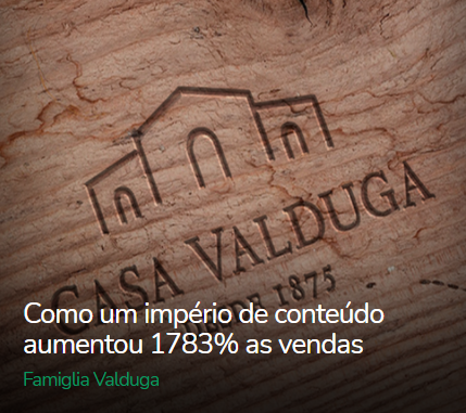 História de sucesso Famiglia Valduga
