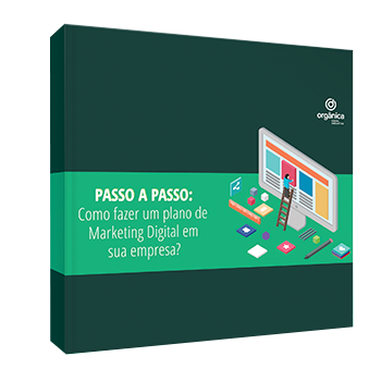 Como fazer um plano de Marketing Digital em sua empresa