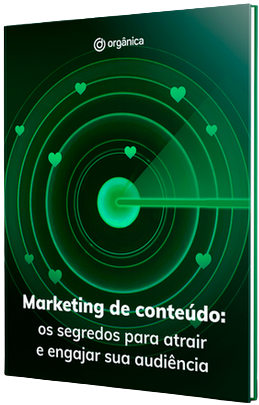 Marketing de Conteúdo: os segredos para atrair e engajar sua audiência